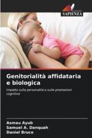Genitorialità affidataria e biologica (Italian Edition) 6209304702 Book Cover