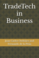 TradeTech in Business B0FKZ3V3Q7 Book Cover