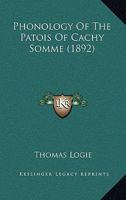 Phonology Of The Patois Of Cachy Somme 1014774195 Book Cover