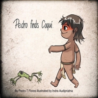 Pedro finds Coqui B088BHVN56 Book Cover