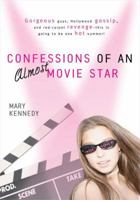 Confessions of an Almost-Movie Star (Berkley Jam Books) 0425204677 Book Cover