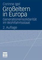 Groeltern in Europa: Generationensolidaritt Im Wohlfahrtsstaat 3531185993 Book Cover