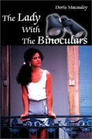 The Lady With The Binoculars 0595212603 Book Cover