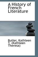 A History of French Literature 111073204X Book Cover