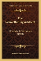 Die Schmetterlingsschlacht 1149184140 Book Cover