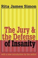 Jury and the Defense of Insanity 0765804476 Book Cover