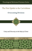 First Epistle to the Corinthians : Overcoming Divisions-Unity and Diversity in the Body of Christ 1965685137 Book Cover