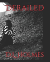 Derailed 1671687361 Book Cover