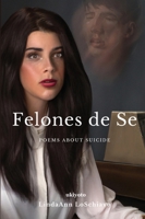 Felones de Se 9357707468 Book Cover