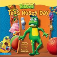 Tad's Messy Day (RIBBITS) 0310705673 Book Cover