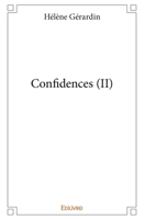 Confidences (II) (French Edition) 2414097000 Book Cover