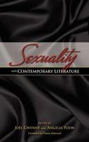 Sexuality and Contemporary Literature 1604978244 Book Cover