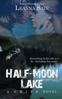 Half-Moon Lake 150921545X Book Cover