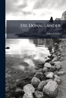 Die Donaulaender 1148008993 Book Cover
