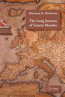 The Long Journey of Gracia Mendes 9639241784 Book Cover