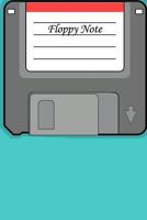 Floppy Note 1985127806 Book Cover