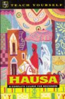 Teach Yourself Hausa Complete Course (Teach Yourself) 0340059583 Book Cover