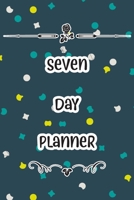 Seven Day Planner: Fail to Plan and Plan to Fail! Get organized with this Weekly and Daily Planner the Perfect Gift for anyone with a Chaotic Lifestyle! 1695380118 Book Cover