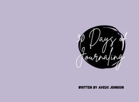 30 Days of Journaling: A Journal for Daily Reflection B0DL9FS15S Book Cover
