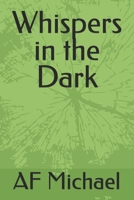Whispers in the Dark B0FB48RBYH Book Cover