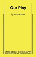 Our Play 0573711402 Book Cover