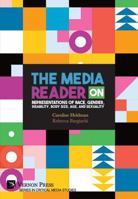 The Media Reader on Representations of Race, Gender, Disability, Body Size, Age, and Sexuality B0DYQ6TR3L Book Cover