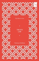 Key Ideas in Trusts Law 1509938699 Book Cover