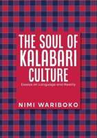 The Soul Of Kalabari Culture: Essays On Language And Reality 978696439X Book Cover