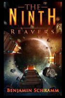 The Ninth: Reavers 1502545896 Book Cover