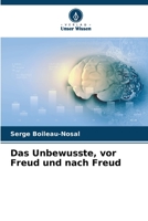 Das Unbewusste, vor Freud und nach Freud 6205758873 Book Cover