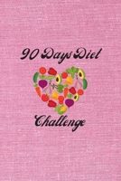 90 Days Diet Challenge: 6 x 9 inches 90 daily pages paperback (about 3 months/12 weeks worth) easily record and track your food consumption (breakfast, lunch, dinner.) Perfect gift for fitness lovers, 1086934229 Book Cover