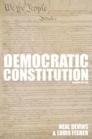 The Democratic Constitution 0195171233 Book Cover