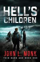 Hell's Children 1535181494 Book Cover