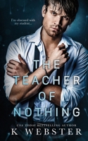 The Teacher of Nothing 108821326X Book Cover