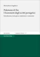 Polemone Di Ilio: I Frammenti Degli Scritti Periegetici: Introduzione, Testo Greco, Traduzione E Commento 351511789X Book Cover