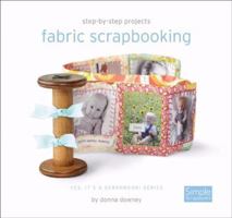 Fabric Scrapbooking 1933516801 Book Cover