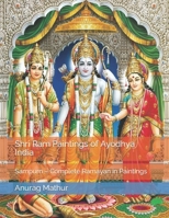 Shri Ram Paintings of Ayodhya India: Sampurn – Complete Ramayan in Paintings B09RP7FTT1 Book Cover