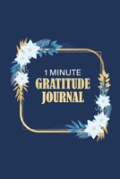 1 Minute Gratitude Journal : Interactive journaling book to cultivate a habit of gratitude | Perfect for kids, girls, women or someone looking forward ... stress and increase happiness in his/her life 1657433374 Book Cover