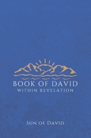 Book of David: Within Revelation B08JDTR195 Book Cover