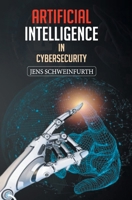 Artificial Intelligence in Cybersecurity B0F1KRGD4F Book Cover