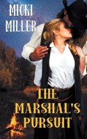 The Marshal's Pursuit 1509209980 Book Cover