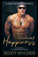 Accidental Happiness 1097724581 Book Cover