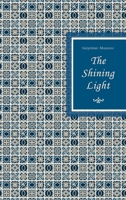 The Shining Light 1911414453 Book Cover