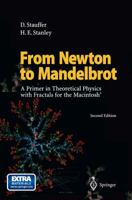 From Newton to Mandelbrot: A Primer in Theoretical Physics with Fractals for the Personal Computer 3540526617 Book Cover