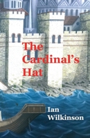 The Cardinal's Hat 0992848547 Book Cover