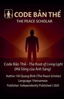 Code B?n Th? - MÃ S?ng C?a Ánh Sáng (Code B?n Th?) (Vietnamese Edition) B0GLLJCD6Z Book Cover