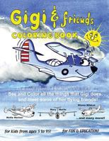 Gigi and Friends: Coloring Book 1499792719 Book Cover