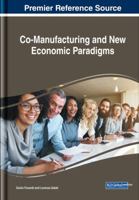 Co-Manufacturing and New Economic Paradigms 152258790X Book Cover