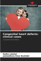 Congenital heart defects: clinical cases: Congenital heart defects 6205994887 Book Cover