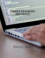 Finite Element Methods 168586287X Book Cover